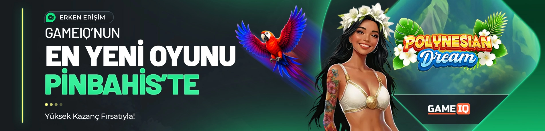 PRE > GameIQ - Polynesian Dream